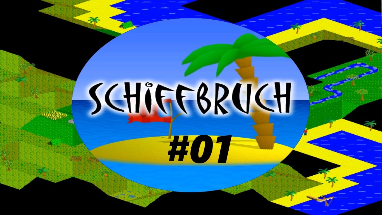 Let's Play Schiffbruch #01 - &Uuml;berleben auf der Insel