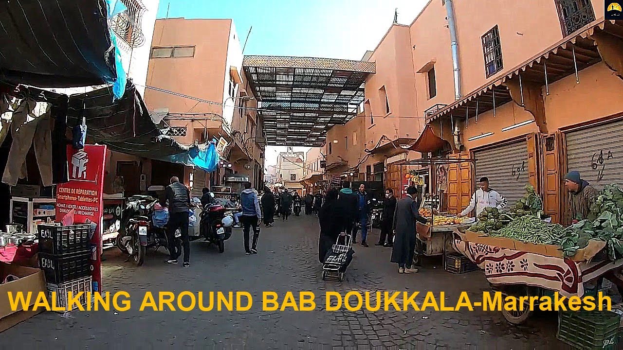 Walking tour inside Bab Doukkala Marrakesh-جولة داخل سويقة باب دكالة