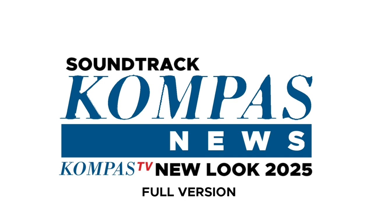 Soundtrack Kompas News KompasTV (New Look 2025) | Full Version
