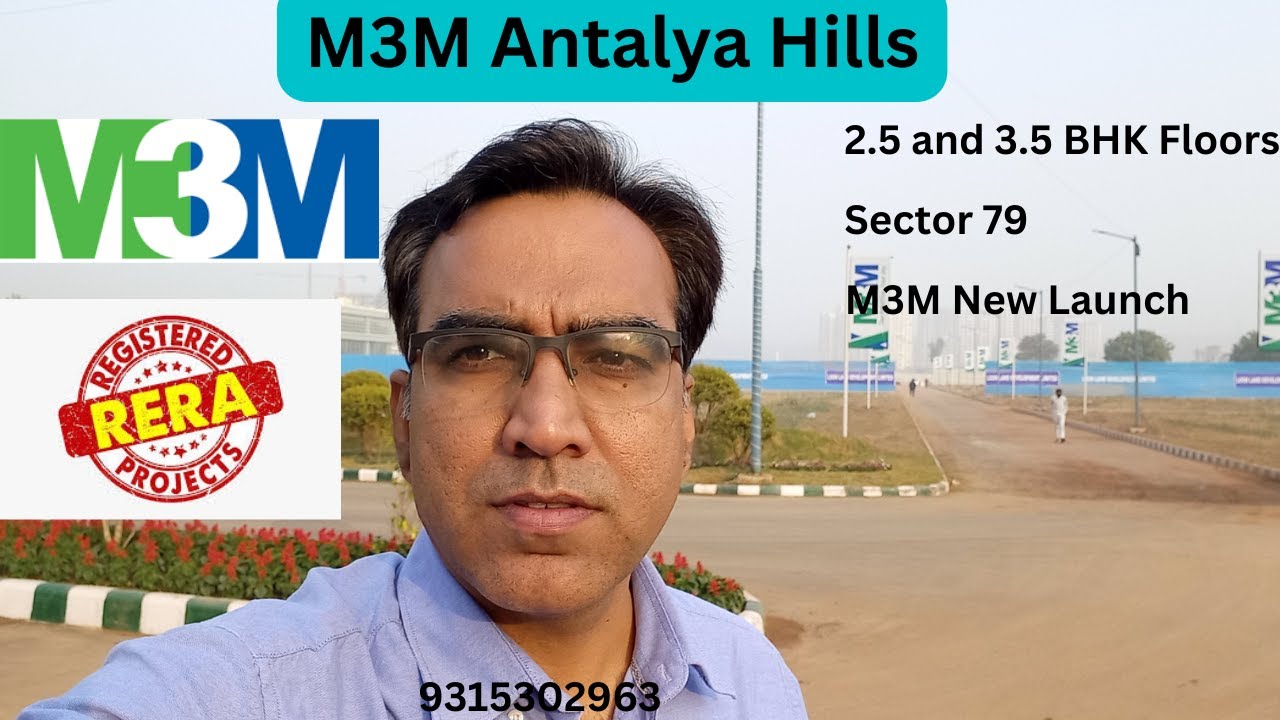 M3M Antalya Hills Phase-1|M3M New Launch|Low Rise 2.5/3.5 BHK Floor|Sec 79|Near NH8 & SPR|9315302963