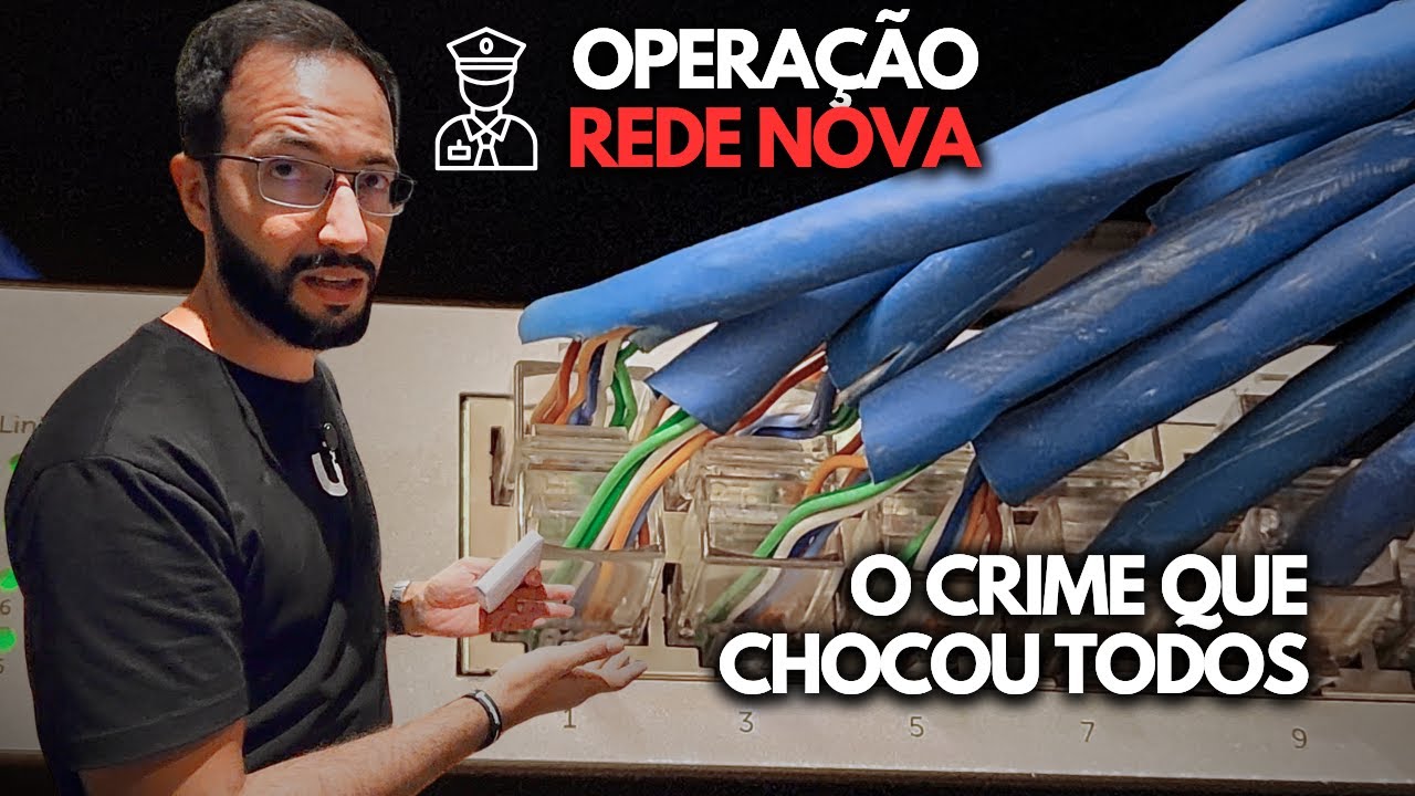 Operação Rede Nova | Episódio 1: Quem montou essa rede?
