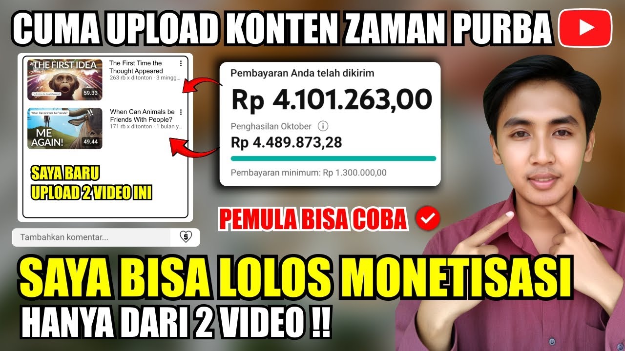 Rahasia Saya Lolos Monet dari 2 Video Konten Zaman Purba | Tutorial Youtube Pemula