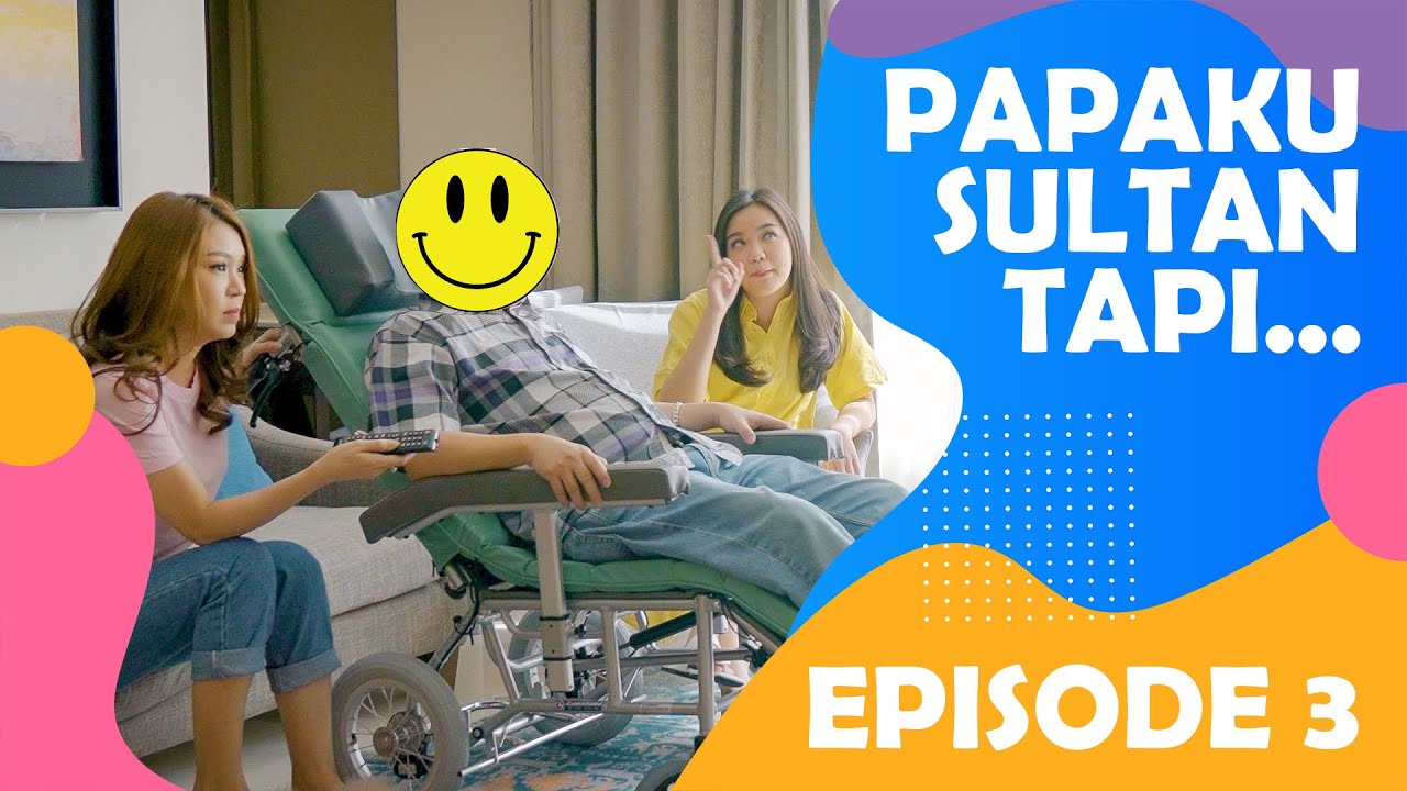 PAPA AKU SULTAN TAPI... (episode 3) | KURSI RODA JEPANG KAWAMURA Reclining RR60 #shortmovie