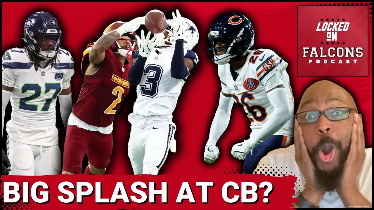 CANNONBALL: Why Atlanta Falcons NEED to Make BIG SPLASH in Free Agency to Fix Cornerback