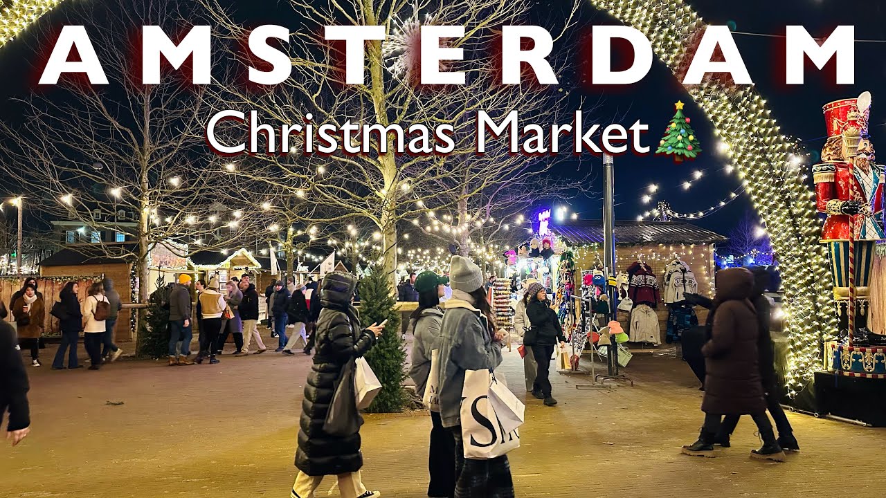 [4K] AMSTERDAM- Christmas Market 2025 | The Best Place Experience Christmas |Skating, Food & More🇳🇱🎄