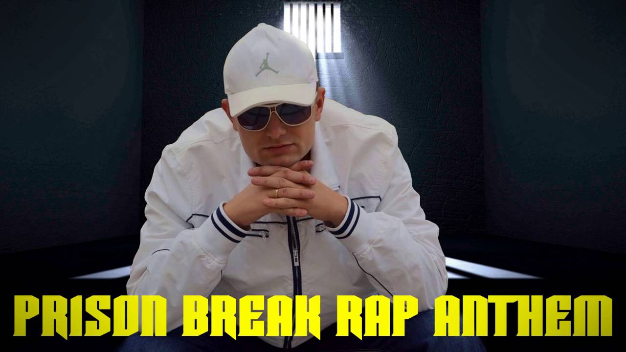 PRISON BREAK RAP ANTHEM | MC Sobieski ft Czyszy - michael Scofield Tribute