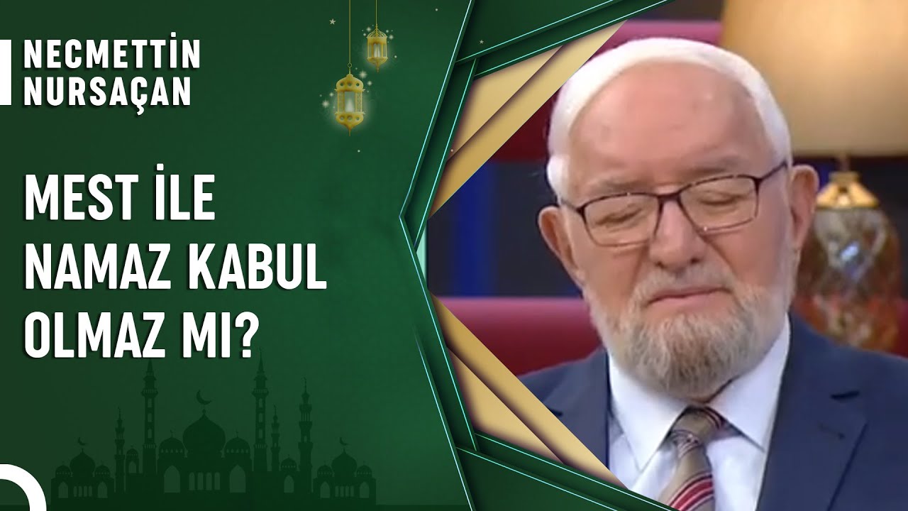 Mest İle Abdest Nasıl Olmalıdır? | Cuma Sohbetleri