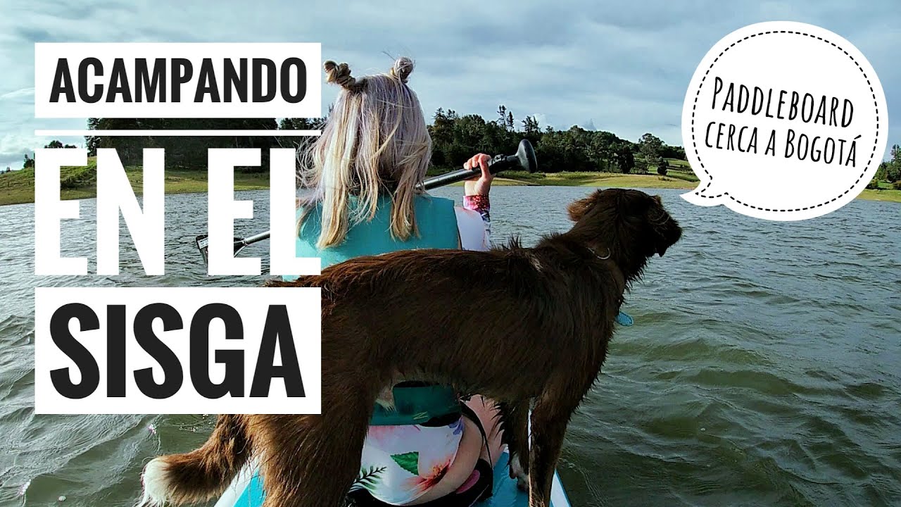 ¿Surfeando cerca a Bogotá? | De camping por el Sisga