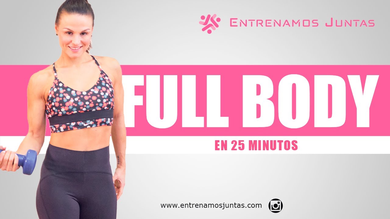 Rutina completa con mancuernas --- FULL BODY --- en 25 minutos