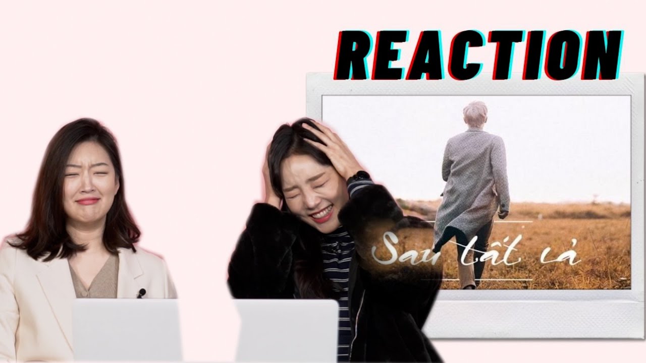 [OLD BUT GOLD] NGƯỜI HÀN REACTION 