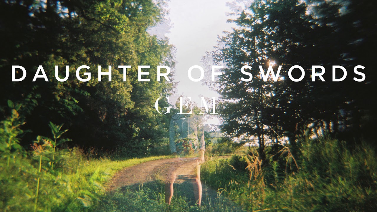 Daughter of Swords - Gem (Official Audio)