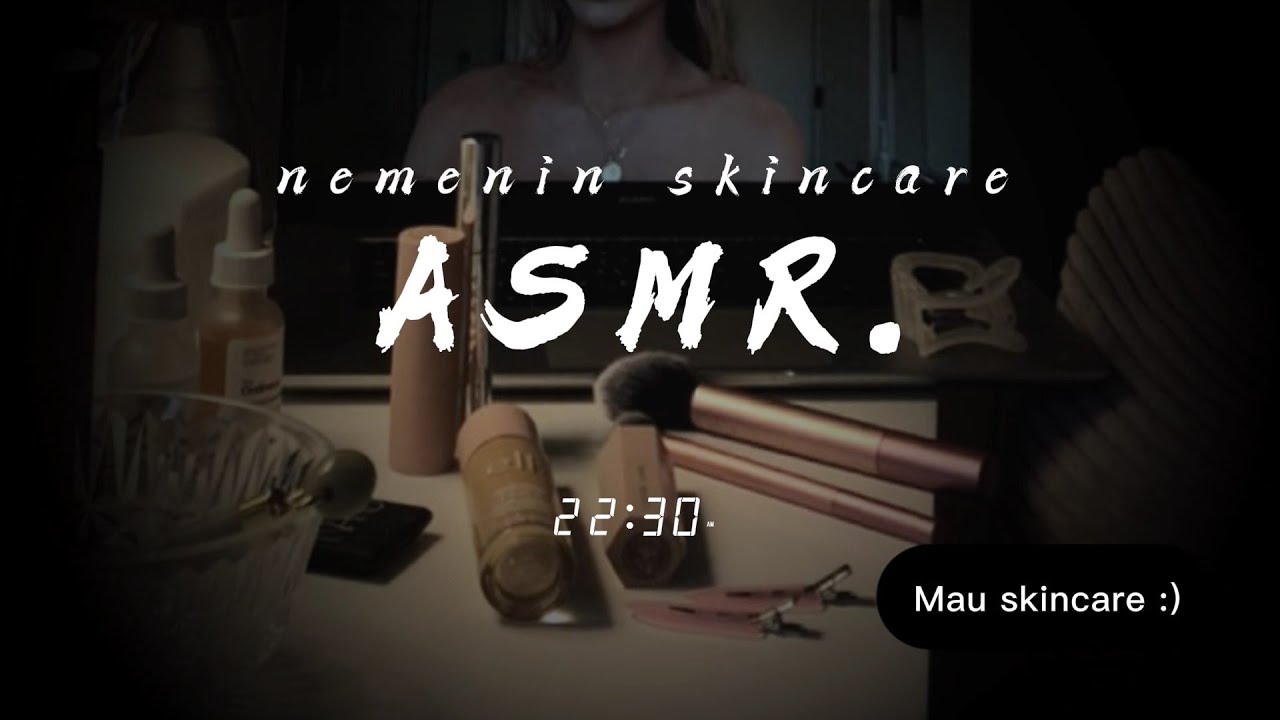 Nemenin Istri Skincare-an Sebelum Tidur | ASMR Wife Indonesia | Istri Lucu  [night talk][ASMR Wife]