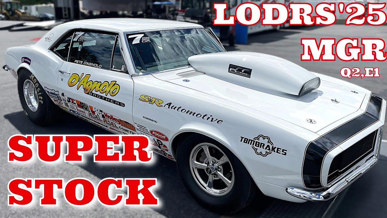 SUPER STOCK Q2,E1 MGR LODRS'25