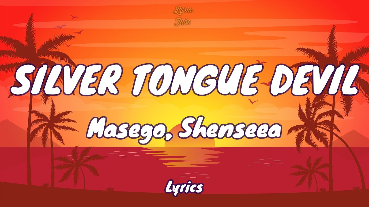 🎧 Masego, Shenseea - Silver Tongue Devil |  Lyric video