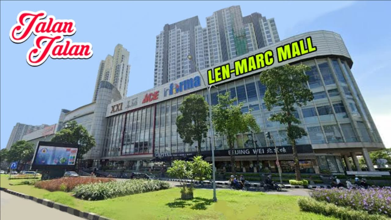 Jalan Jalan di Len Marc Mall Surabaya