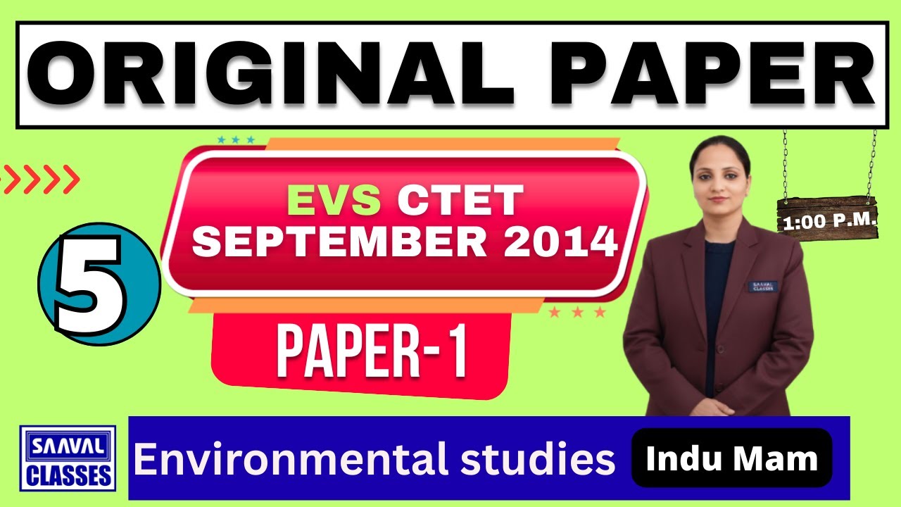 Lec-4 EVS CTET September 2014 MCQ || EVS | PSTET | SAAVAL CLASSES | 9988832392