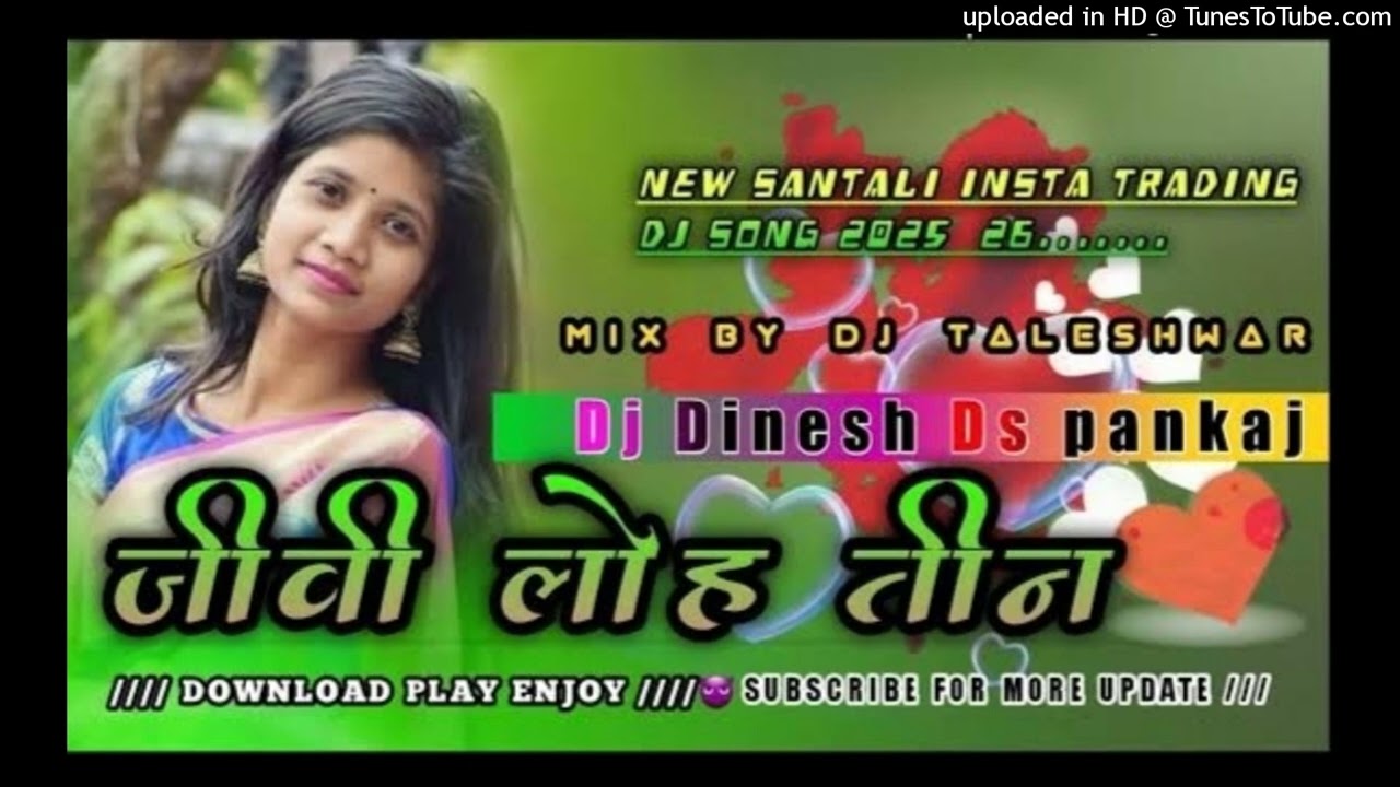 New santali video Jiwi loh tin new santali dj song dj pankaj cc da dinesh