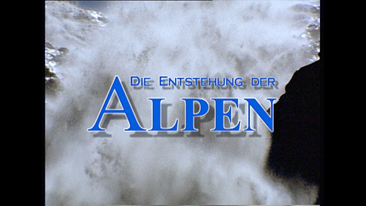 Die Entstehung der Alpen - Trailer