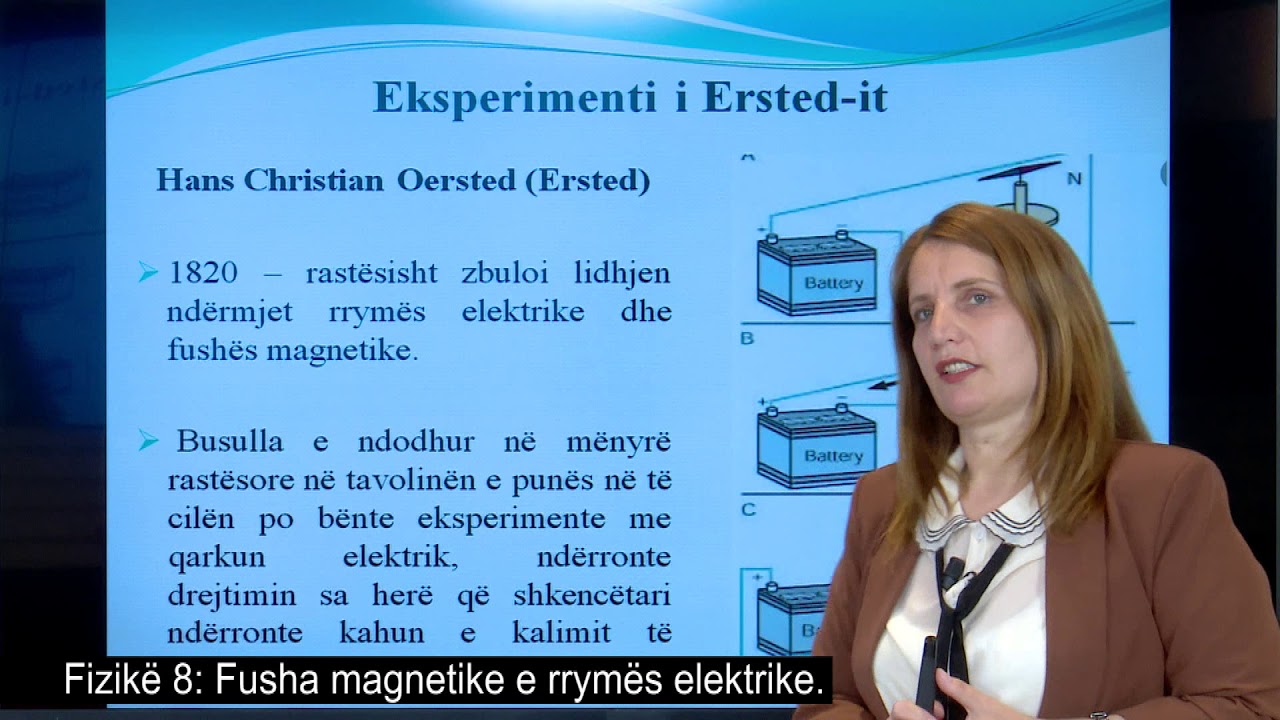Fizikë 8 - Fusha magnetike e rrymës elektrike.-Eksperimenti i Erstedit.