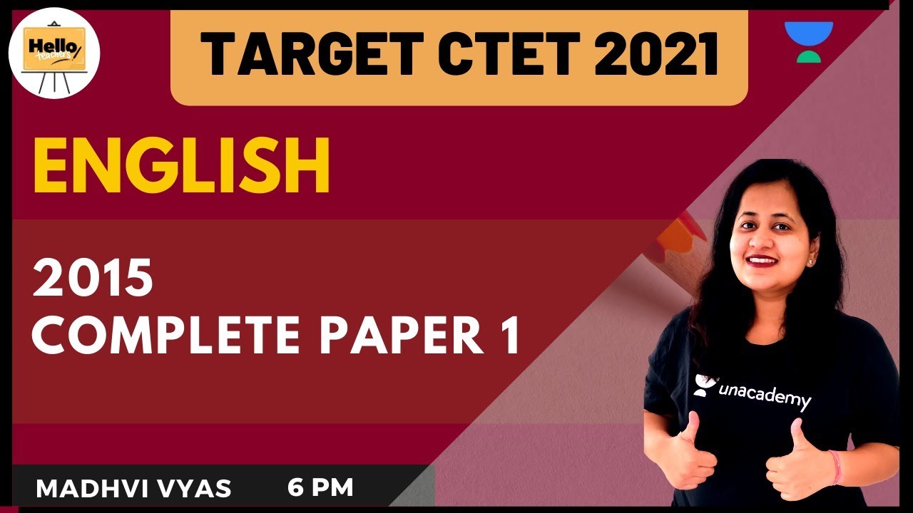 2015 Complete Paper 1 | English | Target CTET 2021 | Madhvi Vyas
