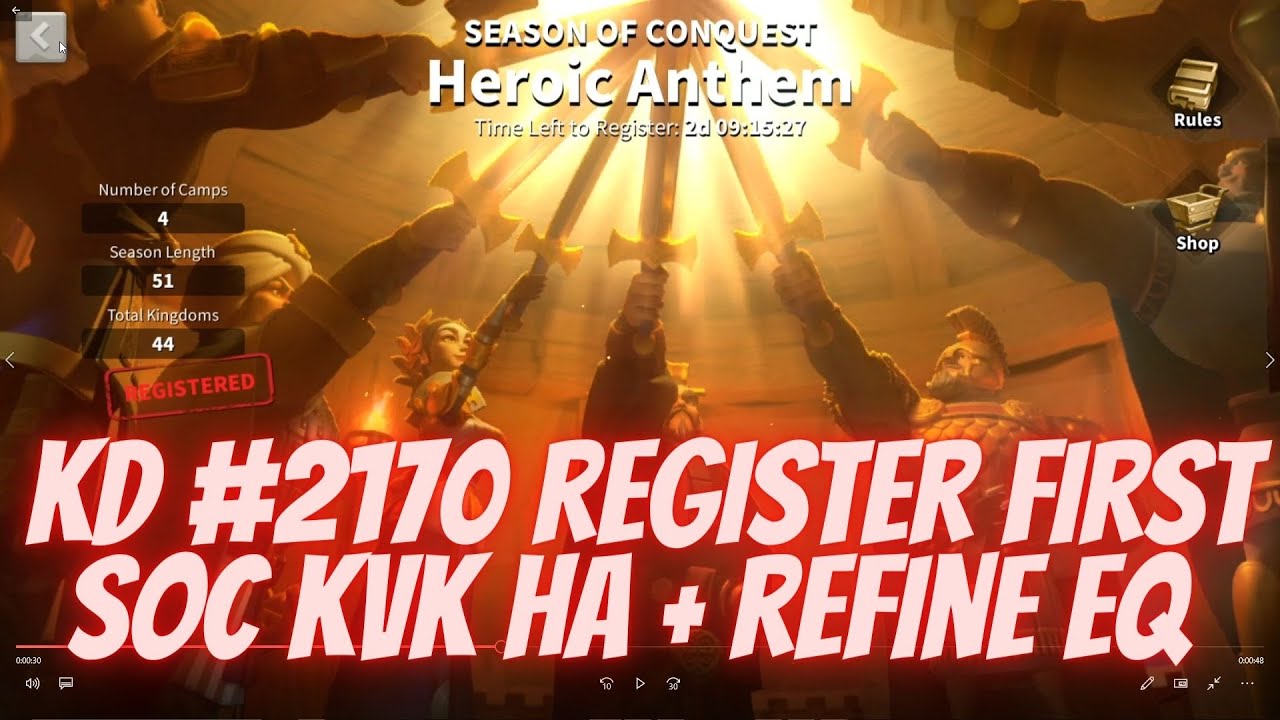 KINGDOM #2170 REGISTER FIRST SOC KVK (HA) + REFINE EQ | RISE OF KINGDOMS