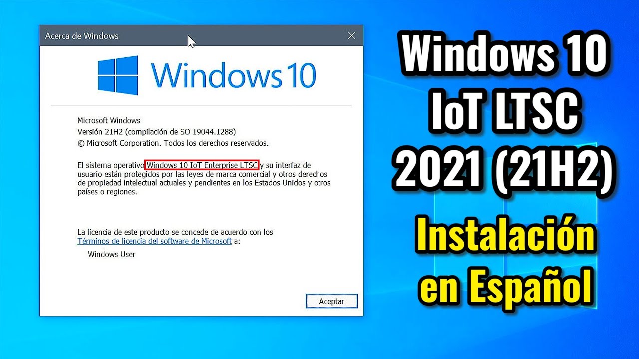 Instalación de Windows 10 IoT LTSC 2021. Instalación y cambio de idioma de interface a español.