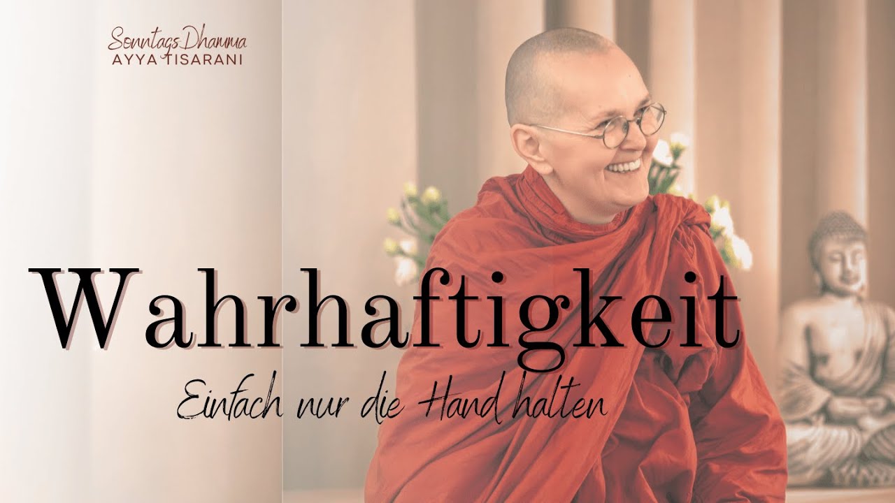 Wahrhaftigkeit | Einfach nur die Hand halten