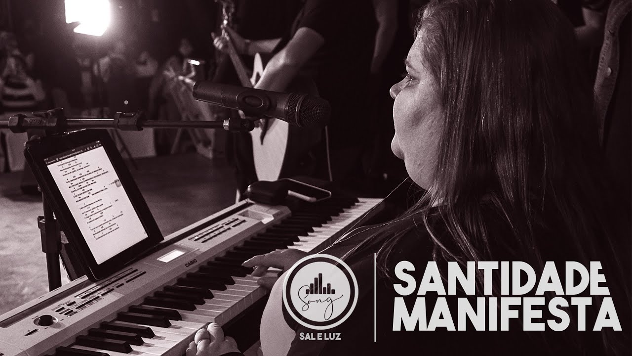 SANTIDADE MANIFESTA - Sal e Luz Song [CENÁCULO 2021]