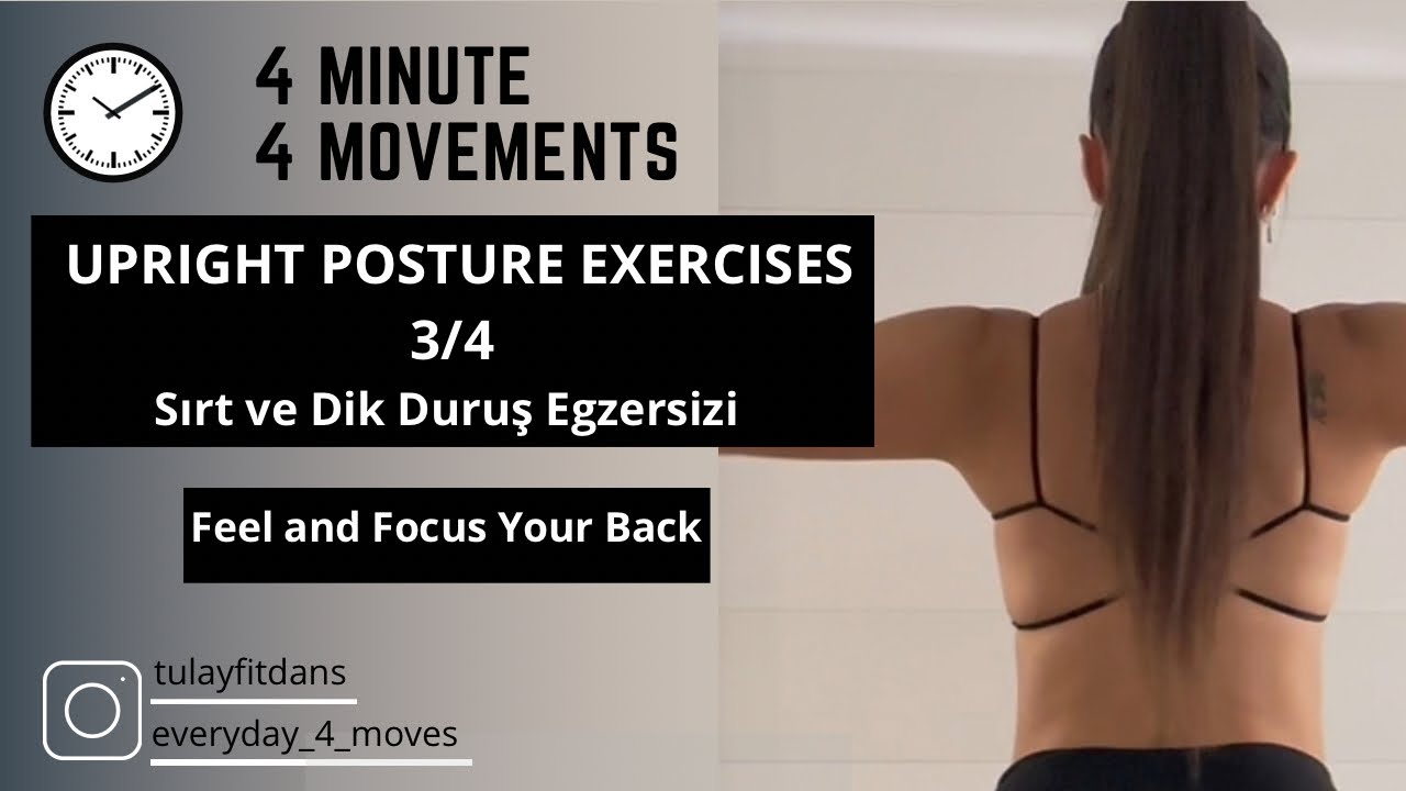 4 MIN UPRIGHT POSTURE EXERCISES | Sırt ve Dik Duruş Egzersizi 3/4 | Tülay Özkahraman | tulayfitdans 