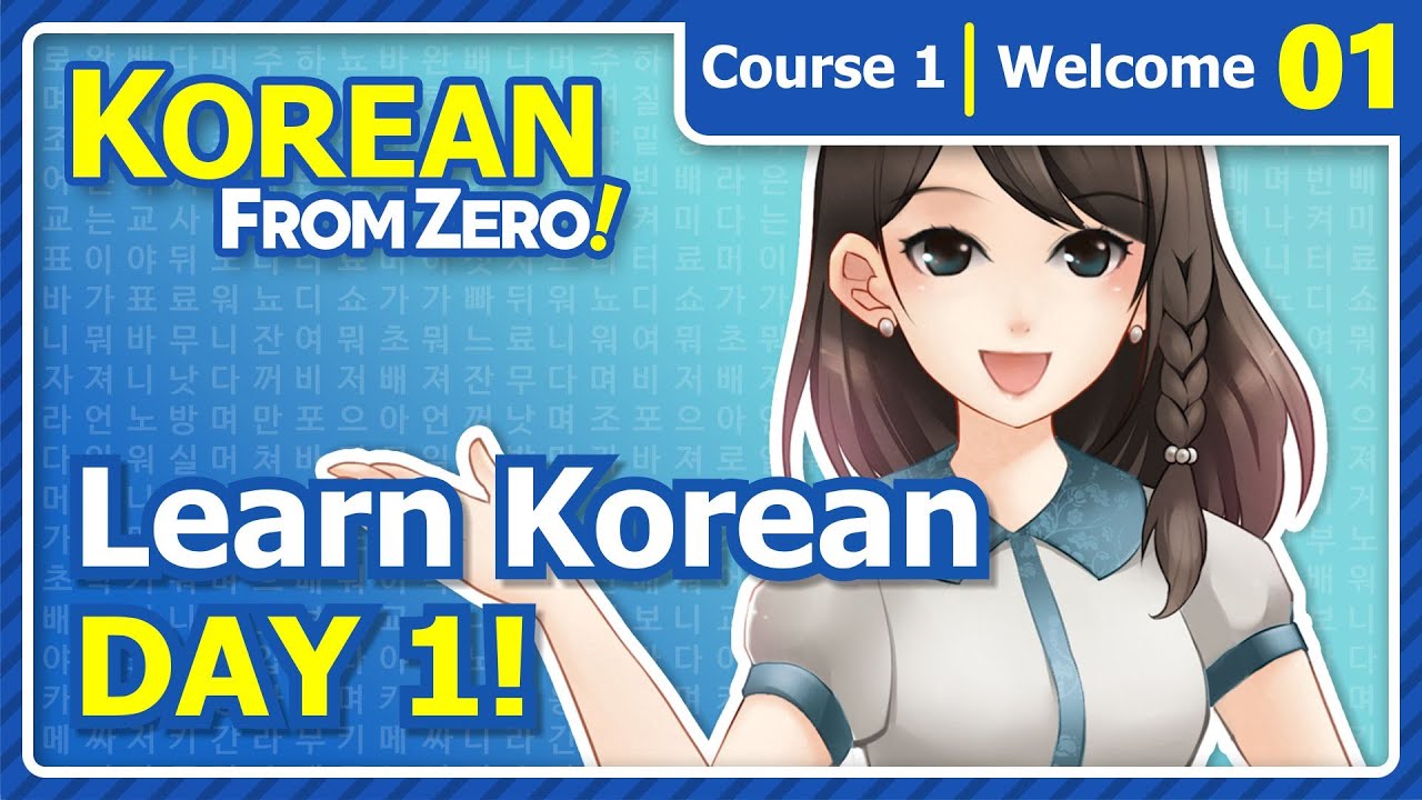 Welcome to KOREAN Day 1! | Korean From Zero! Video 1