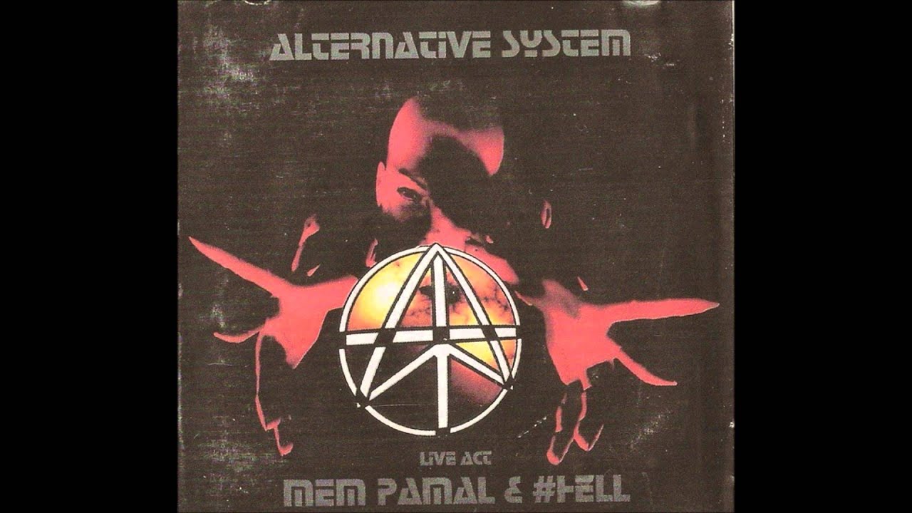 Mem Pamal & #HELL -Live Act- (Alternative System CD 01)