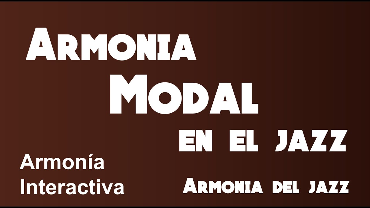 Armonia Modal en el JAzz