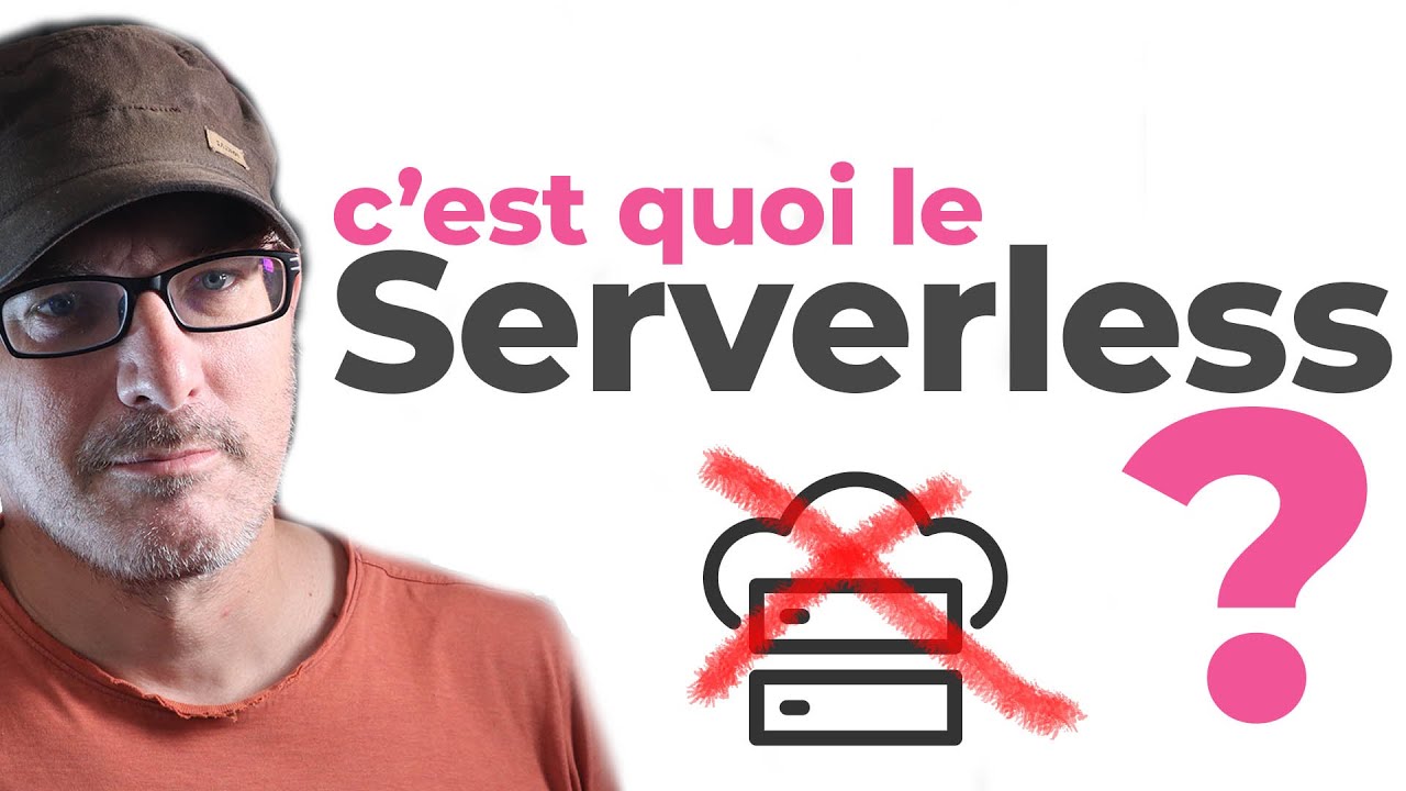 Comprendre le serverless : les avantages, les dangers & les solutions !