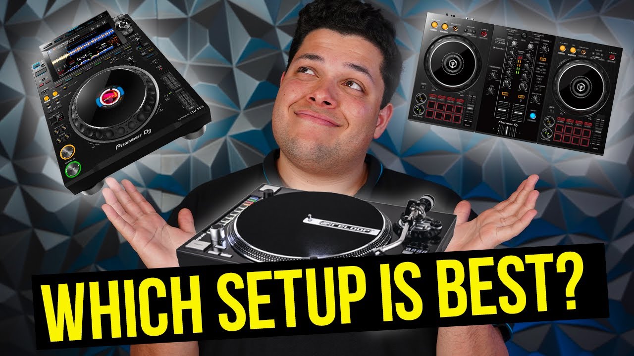 CDJs vs DJ Controller vs Turntable - Which DJ Setup is the BEST?