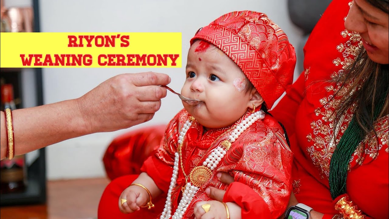 RIYON’S Weaning Ceremony SUBHA ANNAPRASANAA(vaat khulai) HK ❤️❤️❤️