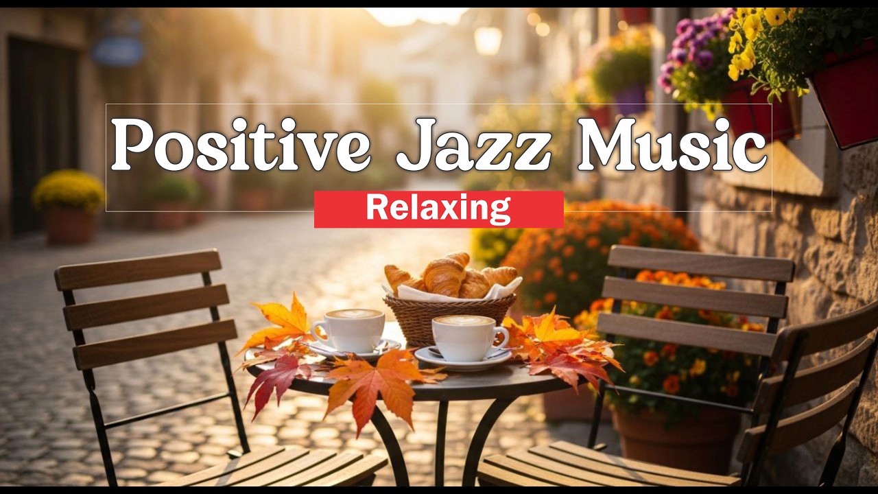 Positive Jazz Music ☕ Bossa Nova background for Studying, Working & Relaxing
