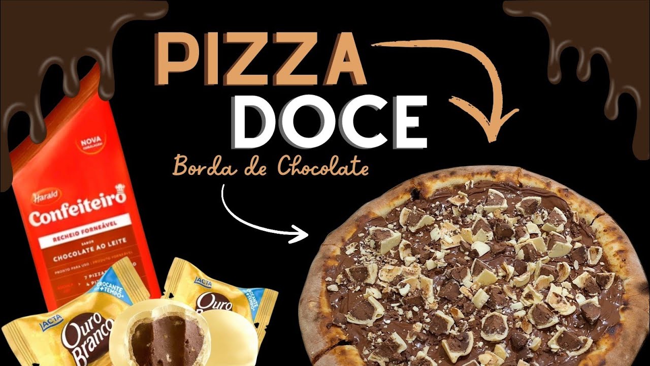 PIZZA DOCE DE OURO BRANCO + BORDA RECHEADA DE CHOCOLATE  HARALD CONFEITEIRO I PIZZARIA DELIVERY #337