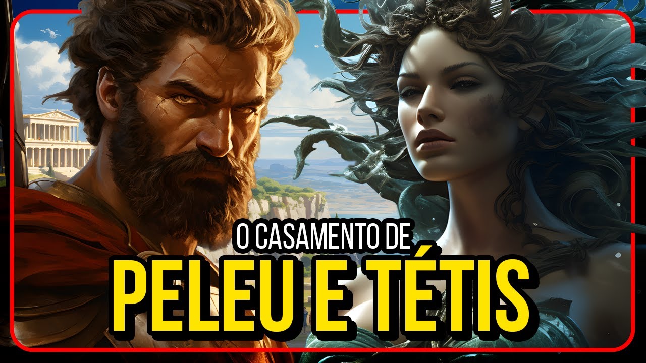 PELEU e TÉTIS: A Profecia deu o Maior Quebra Pau da Grécia | Mitologia Grega