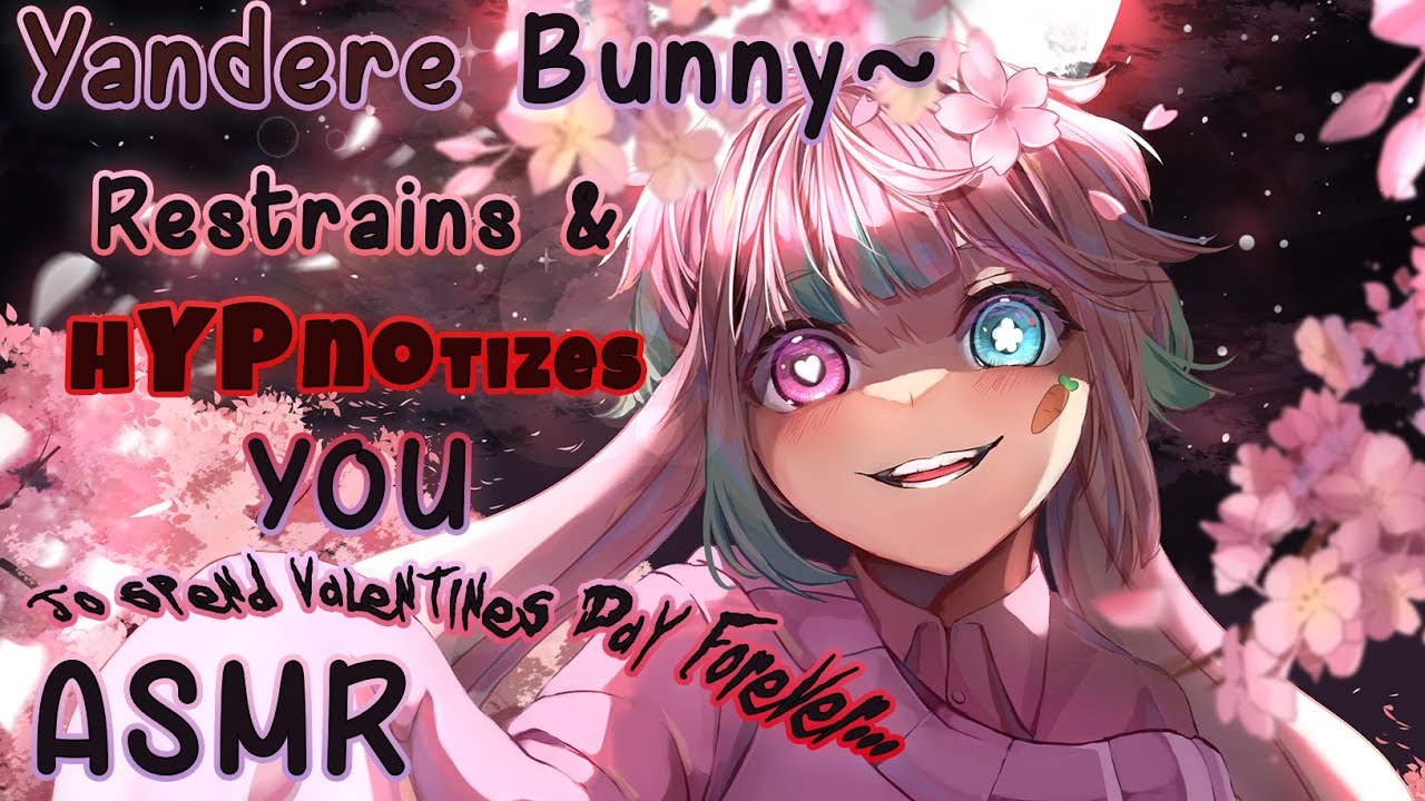 【ASMR】Yandere Bunny Hypnotizes & Restrains You To Be His Valentine Forever~♡ (Hypno, Roleplay)