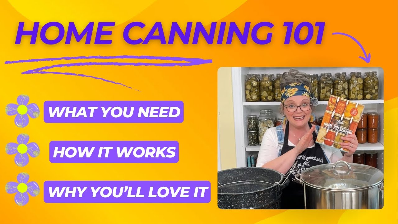 Home Canning 101: What You Need, How It Works & Why You’ll Love It! #canning #food #learning #ucan