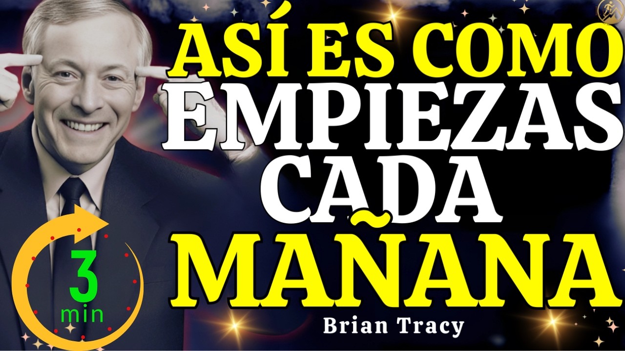 ESTO ES LO QUE HACE CADA MAÑANA PARA REPROGRAMAR SU MENTE 💪🔥| Brian Tracy