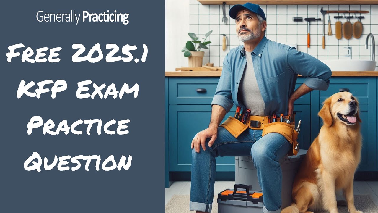 FREE RACGP KFP Exam Practice Question - 2025.1 KFP LS5Q2