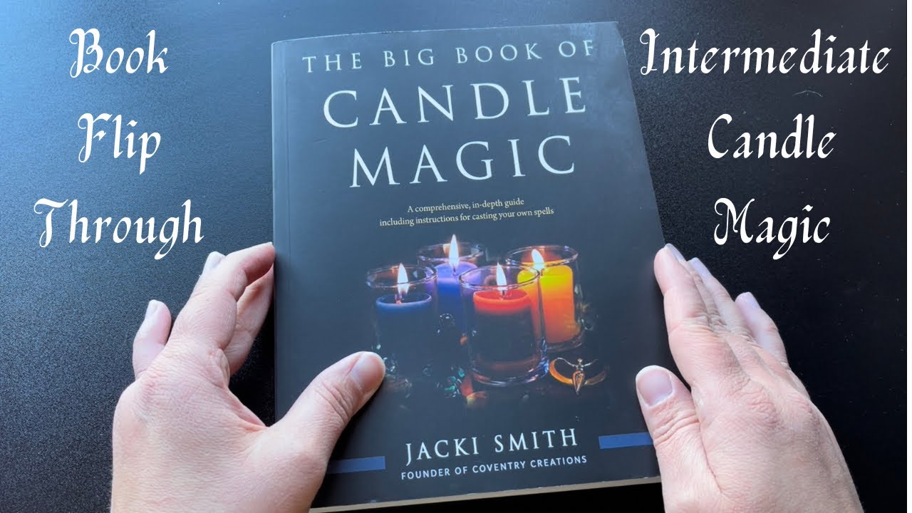 Candle Magic by Jacki Smith | Flip Through Book Review | Witchy Reads | Witchcraft Books