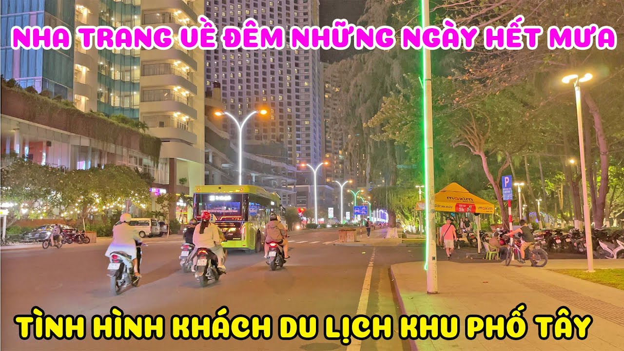 Tình Hình Nha Trang Khu Trung Tâm Và Biển Về Đêm Những Ngày Cuối Tháng Giêng