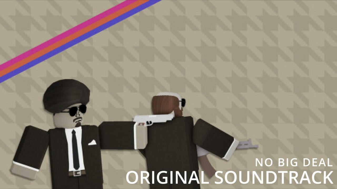 Trailer - No Big Deal OST