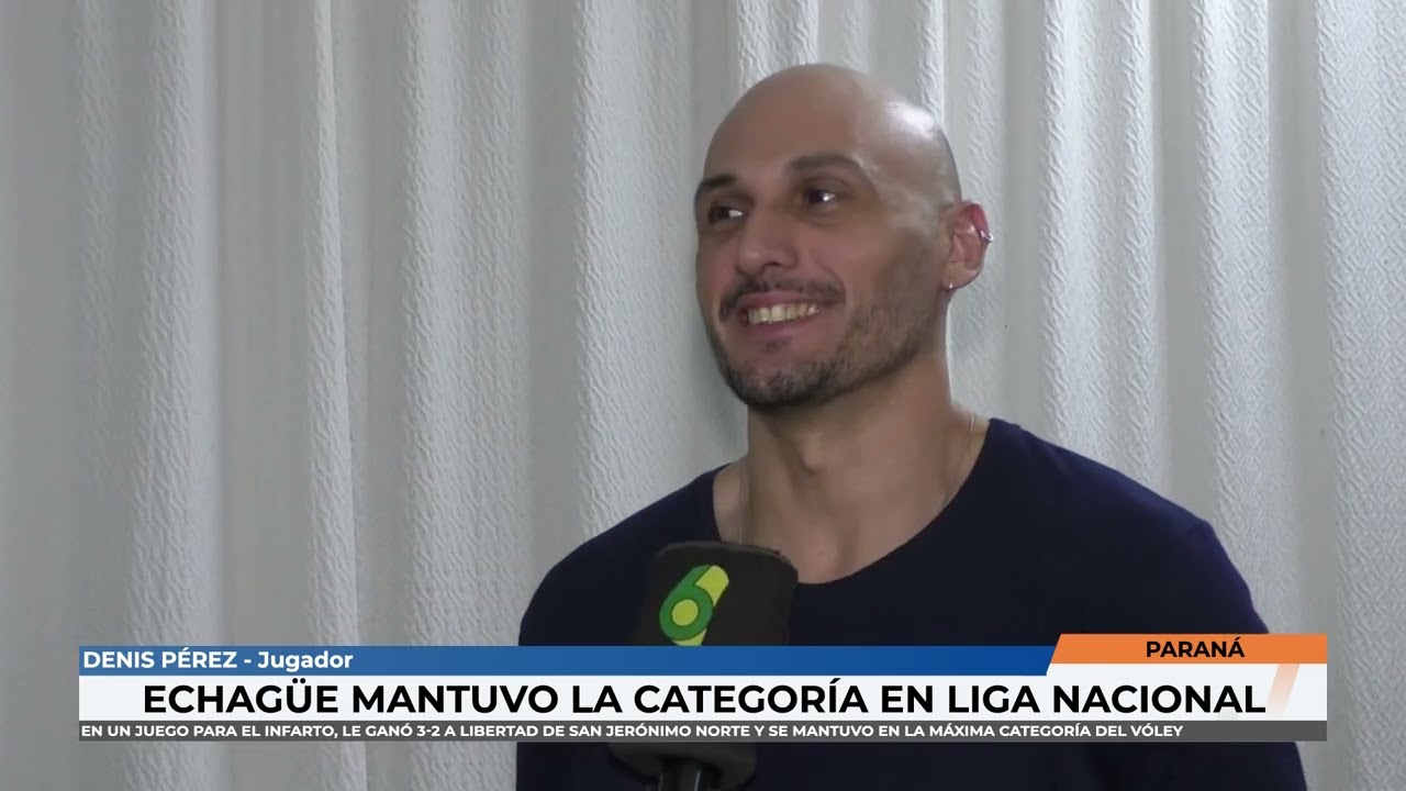 Denis Perez - Echagüe mantuvo la categoría en Liga Nacional tras derrotar a Libertad
