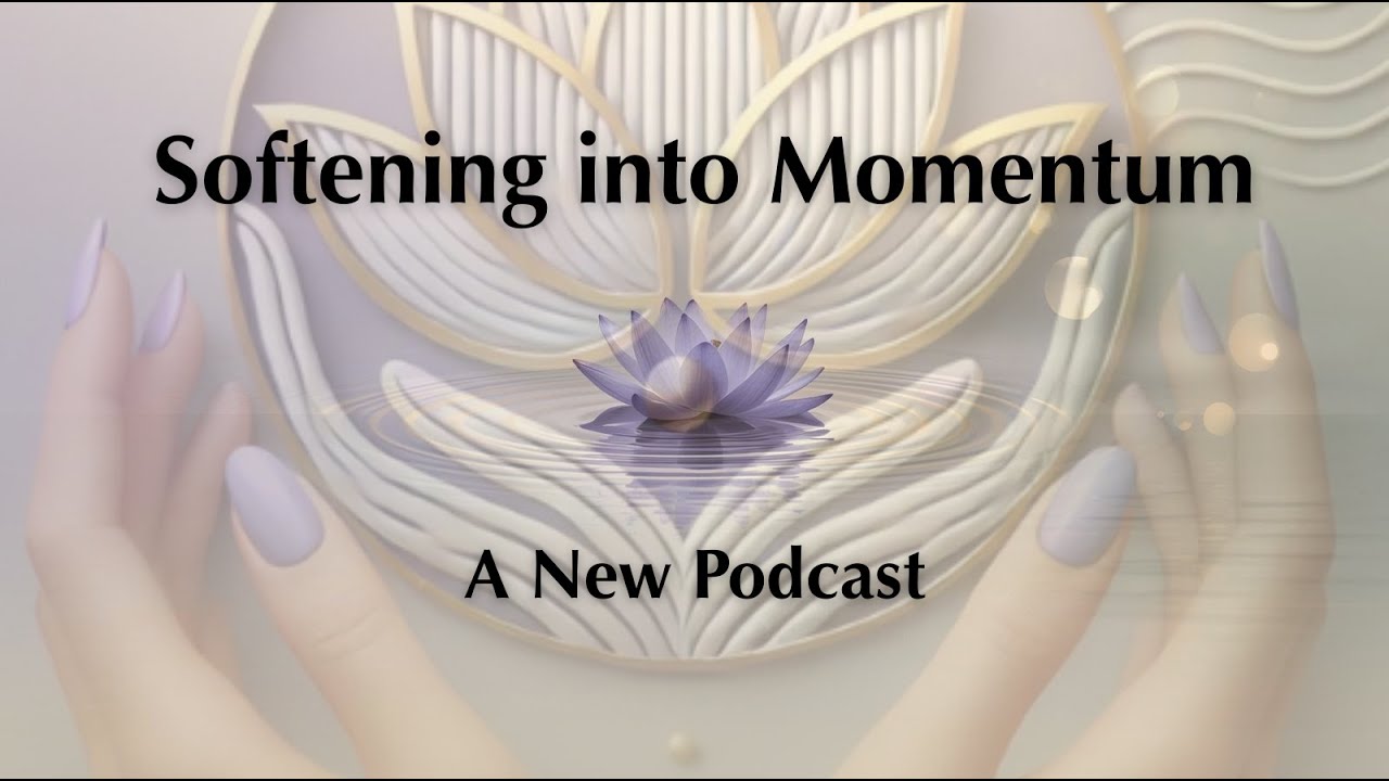 Softening Into Momentum Ep 2.2 — Meeting the Inner Critic at the Door