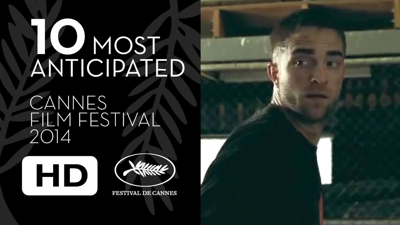 Top 10 Most Anticipated - Cannes Film Festival (2014) Independent Film HD