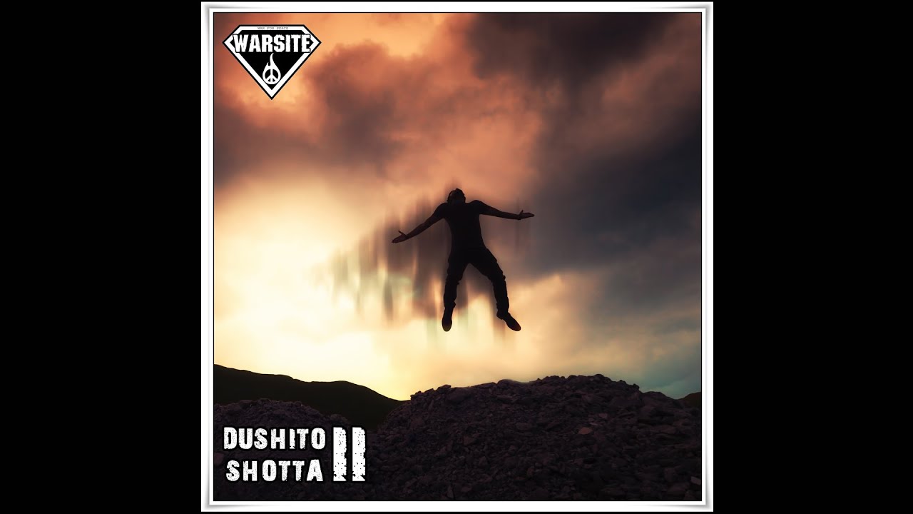 WARSITE- Dushito shotta 2