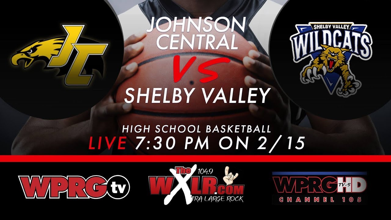 Johnson Central vs. Shelby Valley HS Basketball on IMSN (February 15, 2019)